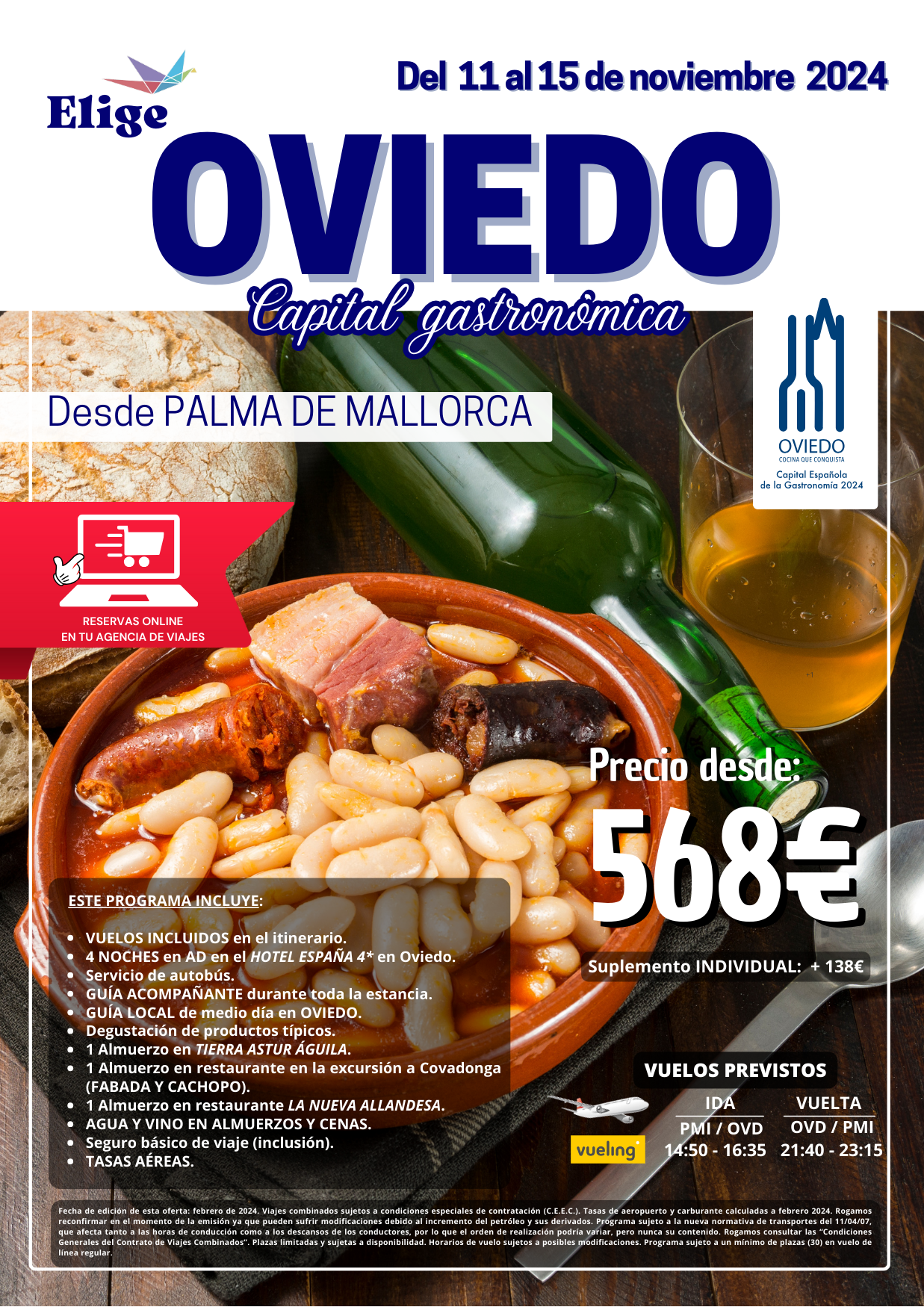 Circuito Oviedo Gastronómico, noviembre 2024, con hotel 4 estrellas, excursiones, traslados, guía acompañante, agua y vino en almuerzos y cenas, para Agencias de Viajes con Elige Tu Viaje.